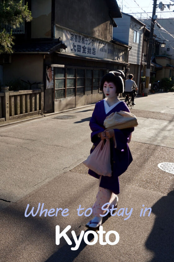 Where to stay in Kyoto