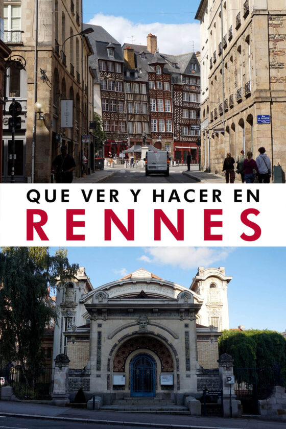 Que ver y hacer en Rennes