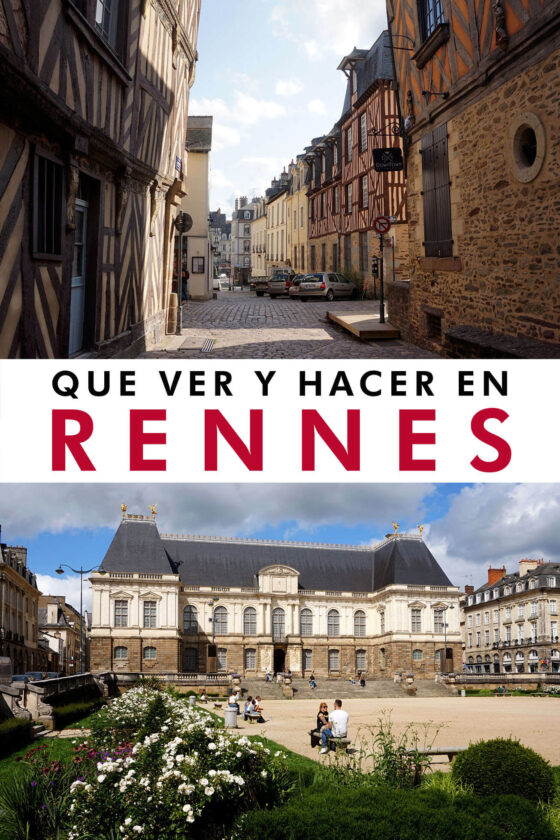 Que ver y hacer en Rennes