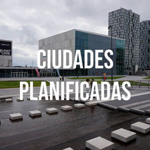 Ciudades planificadas
