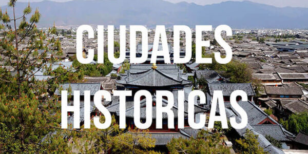 Ciudades historicas